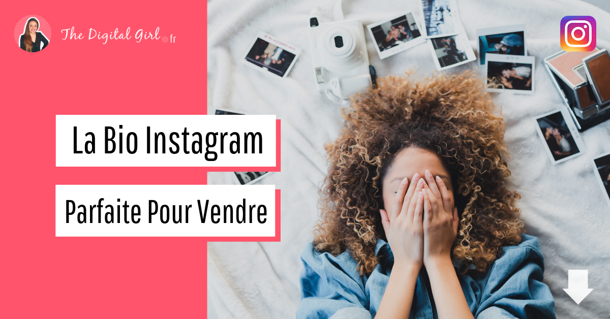 Comment Rédiger La Bio Instagram Parfaite Pour Convertir Et Pour Vendre ...